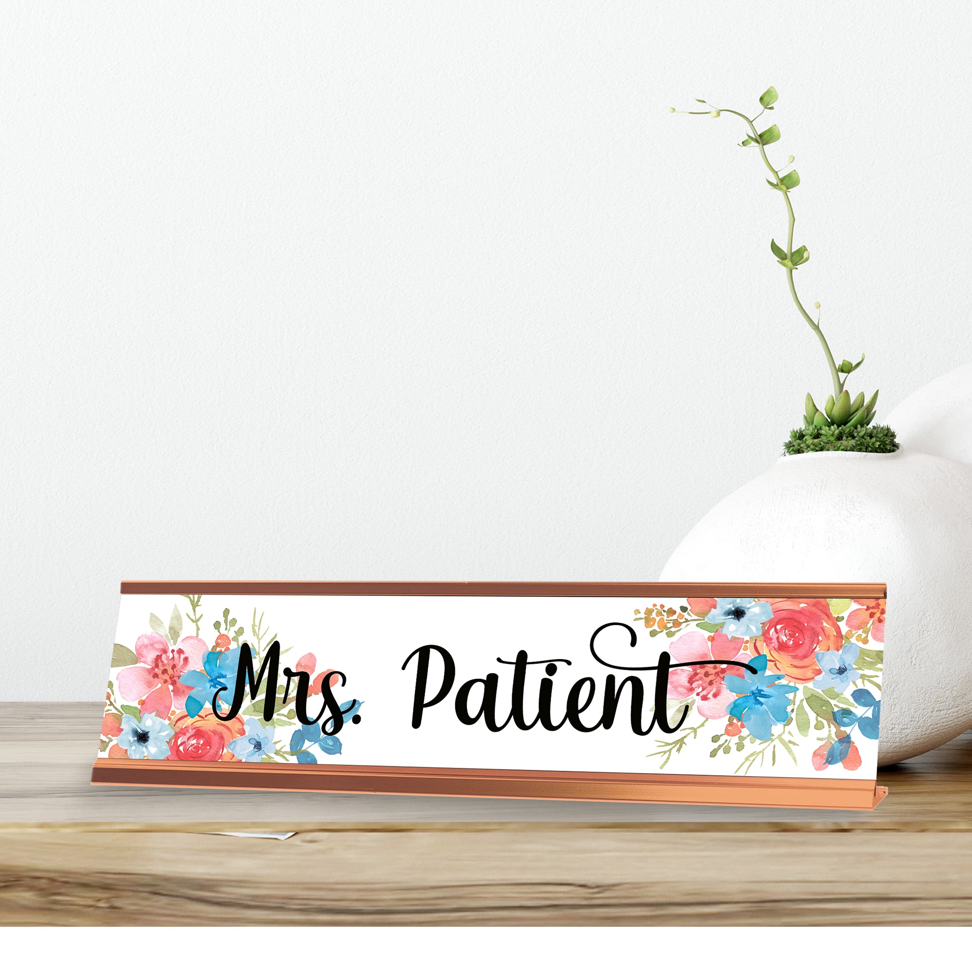 Mrs. Patient, Flowers Gold Frame, Desk Sign (2x8")