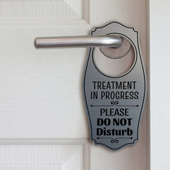 Treatment In Progress Please Do Not Disturb Door Hanger | House or Business Door Sign