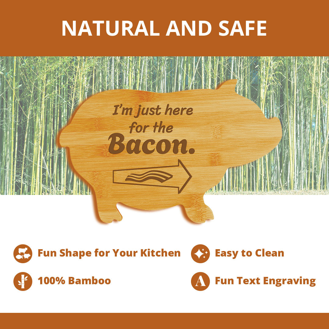 I’m just here for the bacon. (13.75 x 8.75") Pig Shape Cutting Board | Funny Decorative Kitchen Chopping Board