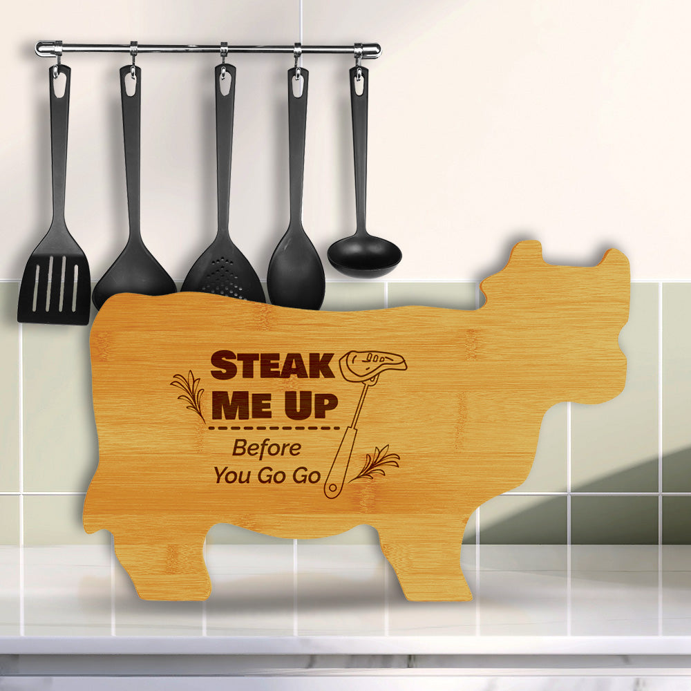 Steak Me Up Before You Go Go 14.75 x 9.75" Cow Shape Cutting Board | Funny Kitchen Chopping Board