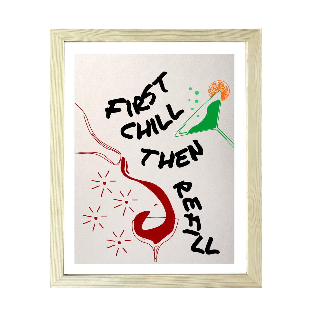 Designs ByLITA First Chill Then Refill, Wall Print Art | Retro Kitchen Decoration