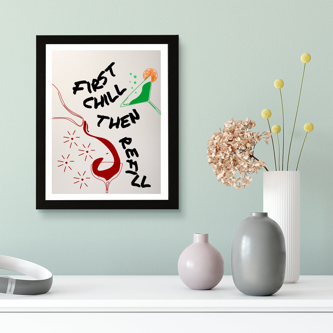 Designs ByLITA First Chill Then Refill, Wall Print Art | Retro Kitchen Decoration