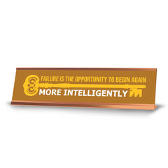 Failure Is The Opportunity To Begin Again More Intelligently, Gold Frame, Desk Sign (2x8")