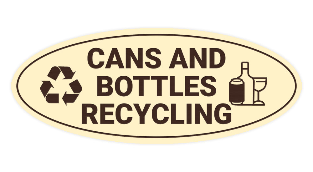 Signs ByLITA Oval Cans and bottles recycling Sign - Laser-Engraved Lettering | Durable ABS Plastic | Vibrant Colors | Powerful Foam Tape