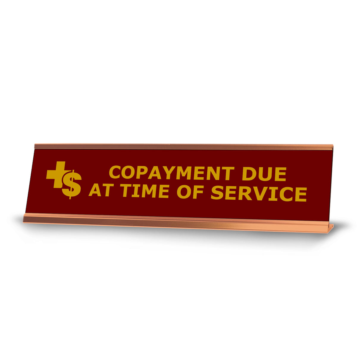 Copayment Due At Time of Service, Redwine Gold Frame, Desk Sign (2x8")