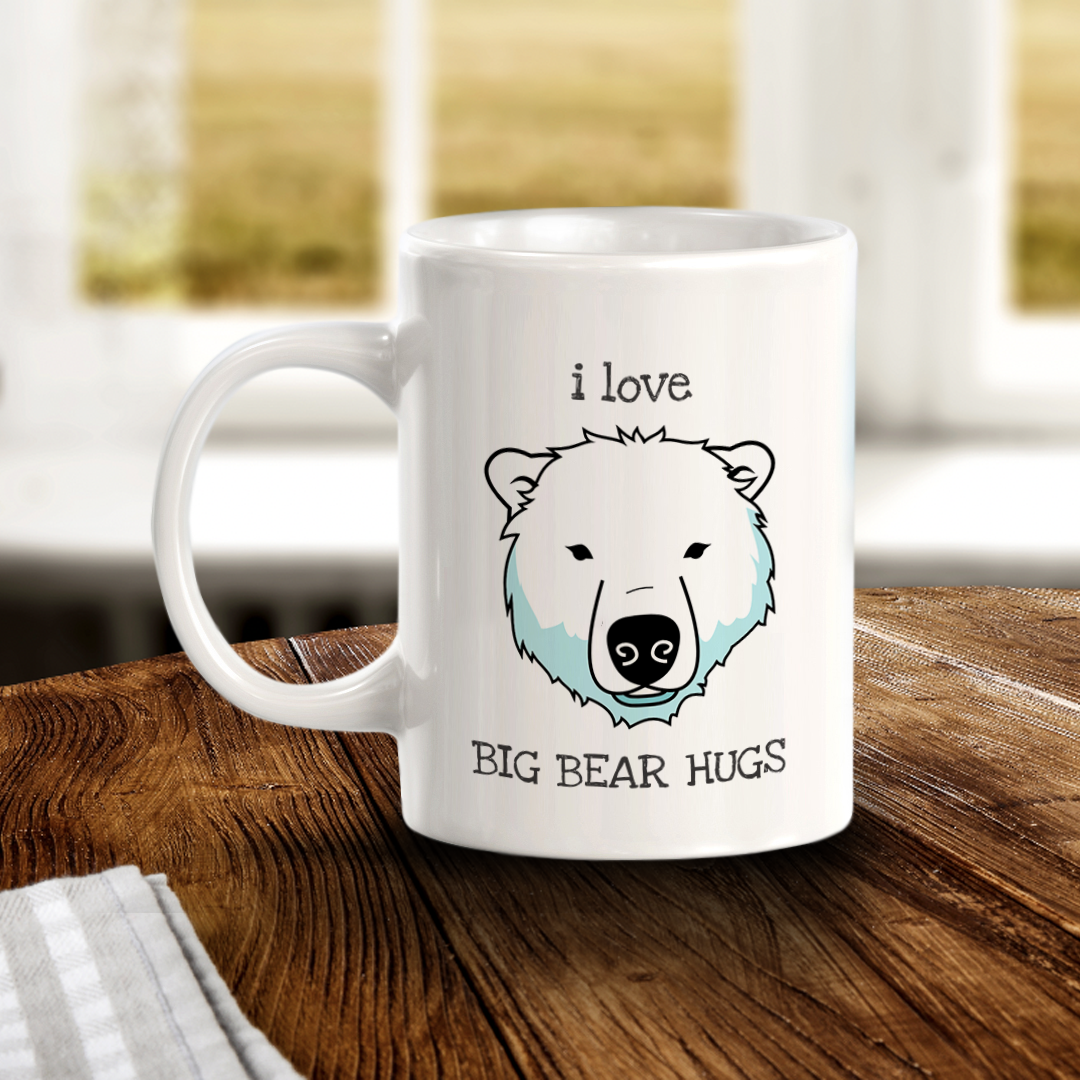 I love big bear hugs 11oz Plastic/Ceramic Coffee Mug | Funny Animal Mugs