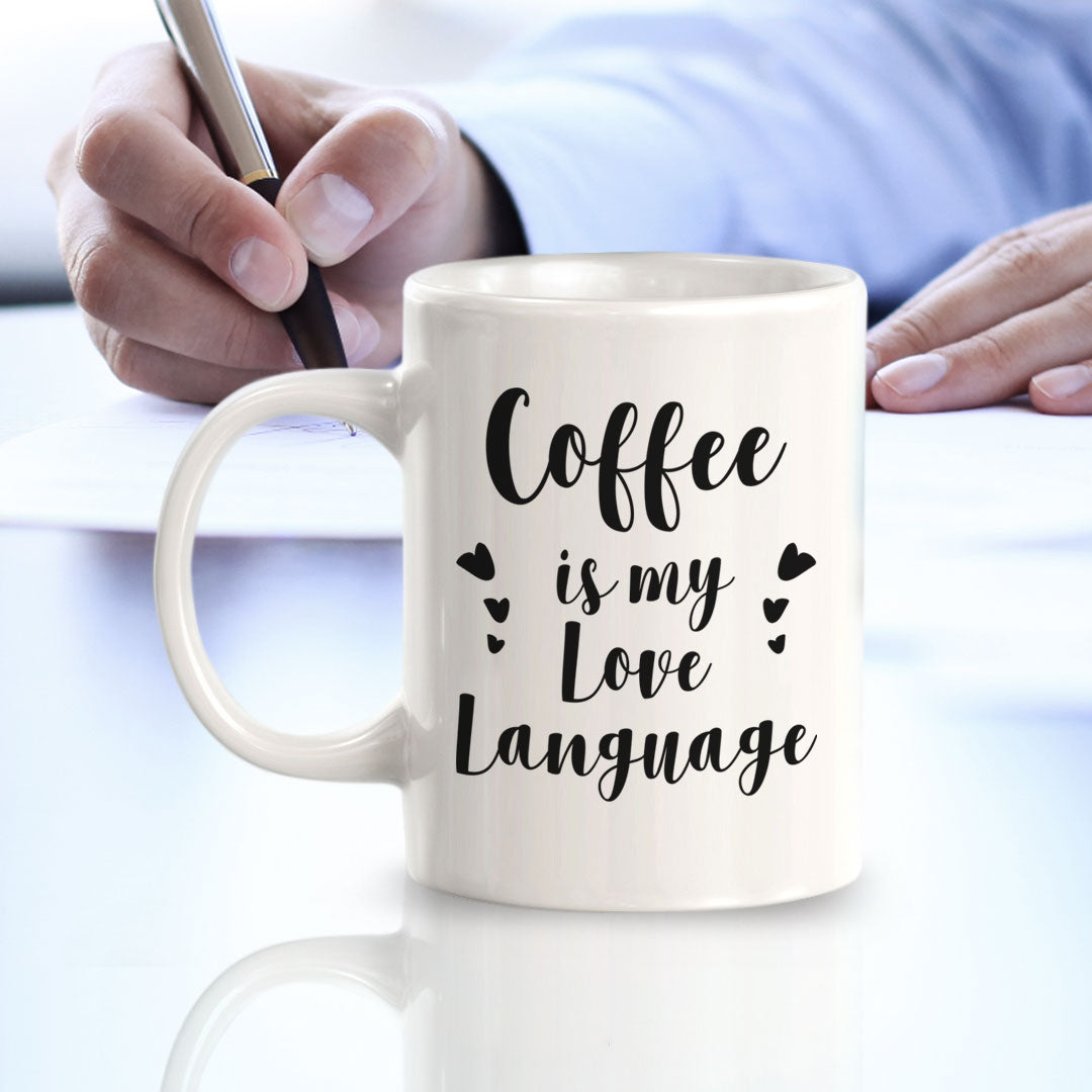 Designs ByLITA Coffee is my Love Language Office Workspace Home Family 11oz Plastic/Ceramic Coffee Mug