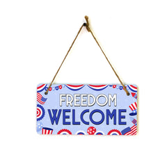 Freedom Welcome 5x10 Hanging Plus Wall or Door Sign | USA Home Decor