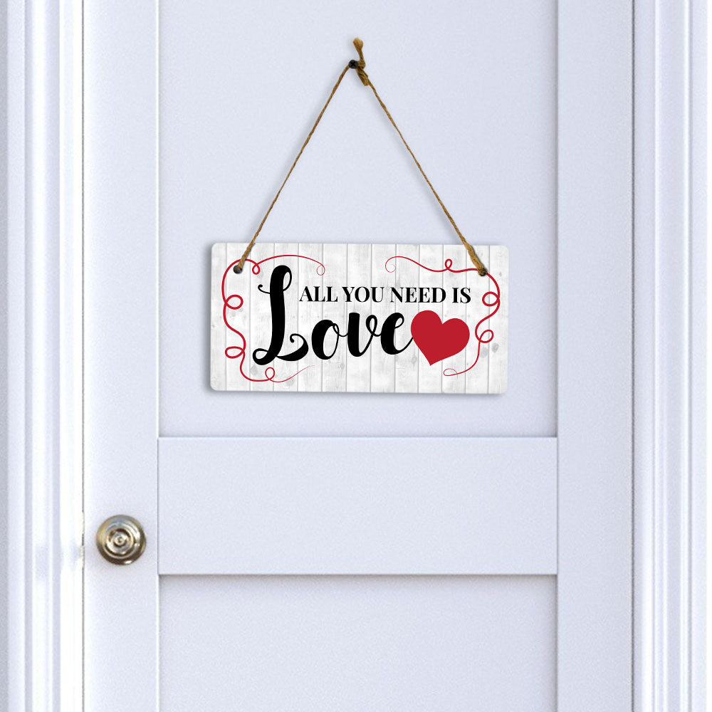 All You Need is Love 10x5 Hanging Plus Wall or Door Sign | Family Home Decor