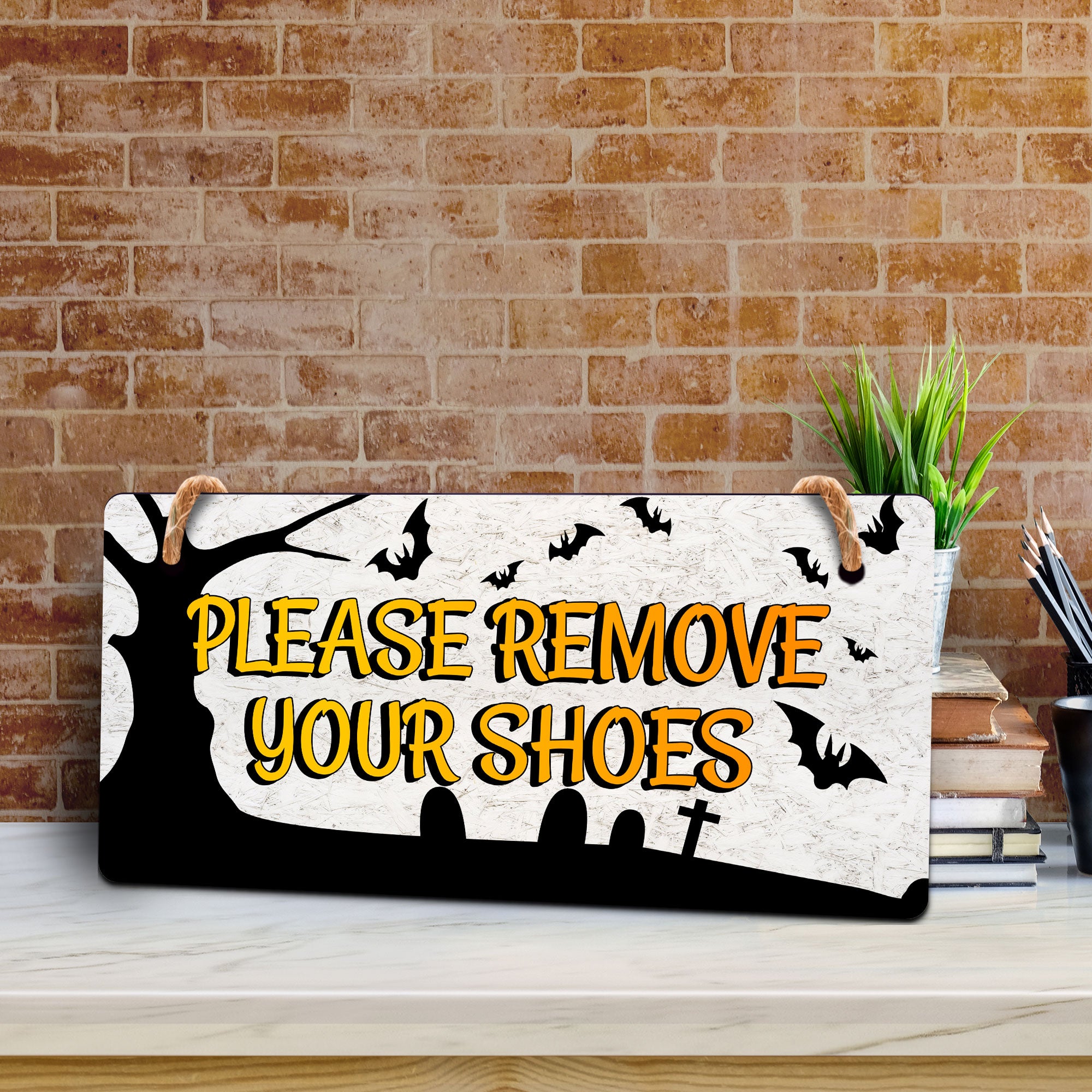 Please Remove Your Shoes 5x10 Hanging Plus Wall or Door Sign | Rustic Twined | Spooky Halloween Decoration