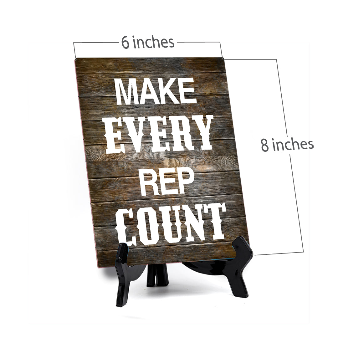 Make Every Rep Count Table Sign with Acrylic Stand (6x8“) Motivational | Gym | Inspirational | Fitness