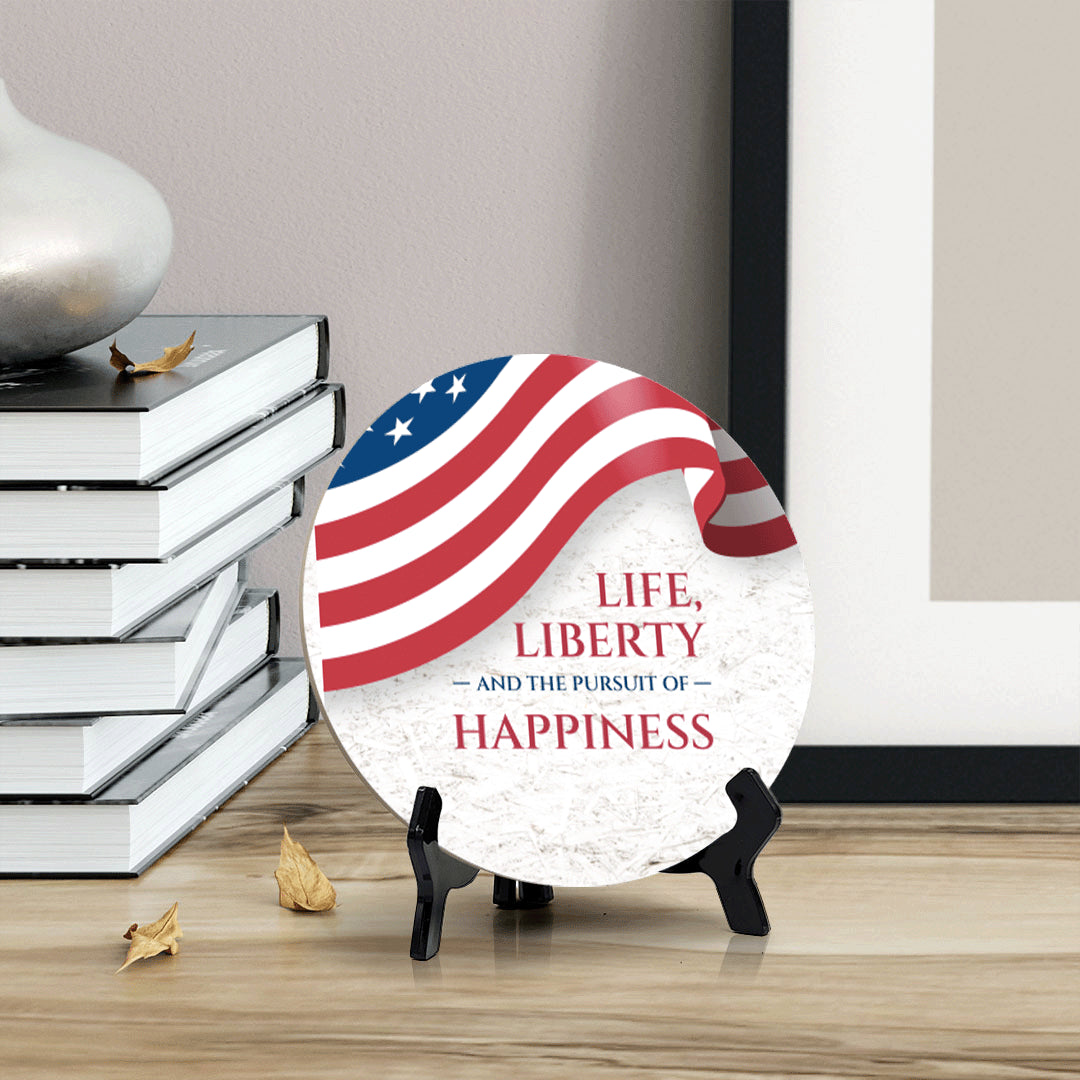 Life, Liberty and The Pursuit of Happiness (5 x 5“) Circle Table Sign with Acrylic Stand | American Pride Decoration