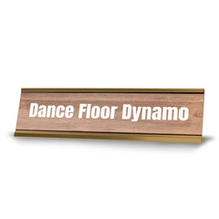 Dance Floor Dynamo Gold Frame Desk Sign (2x8") | Novelty Workplace and Home Office Decoration For Him