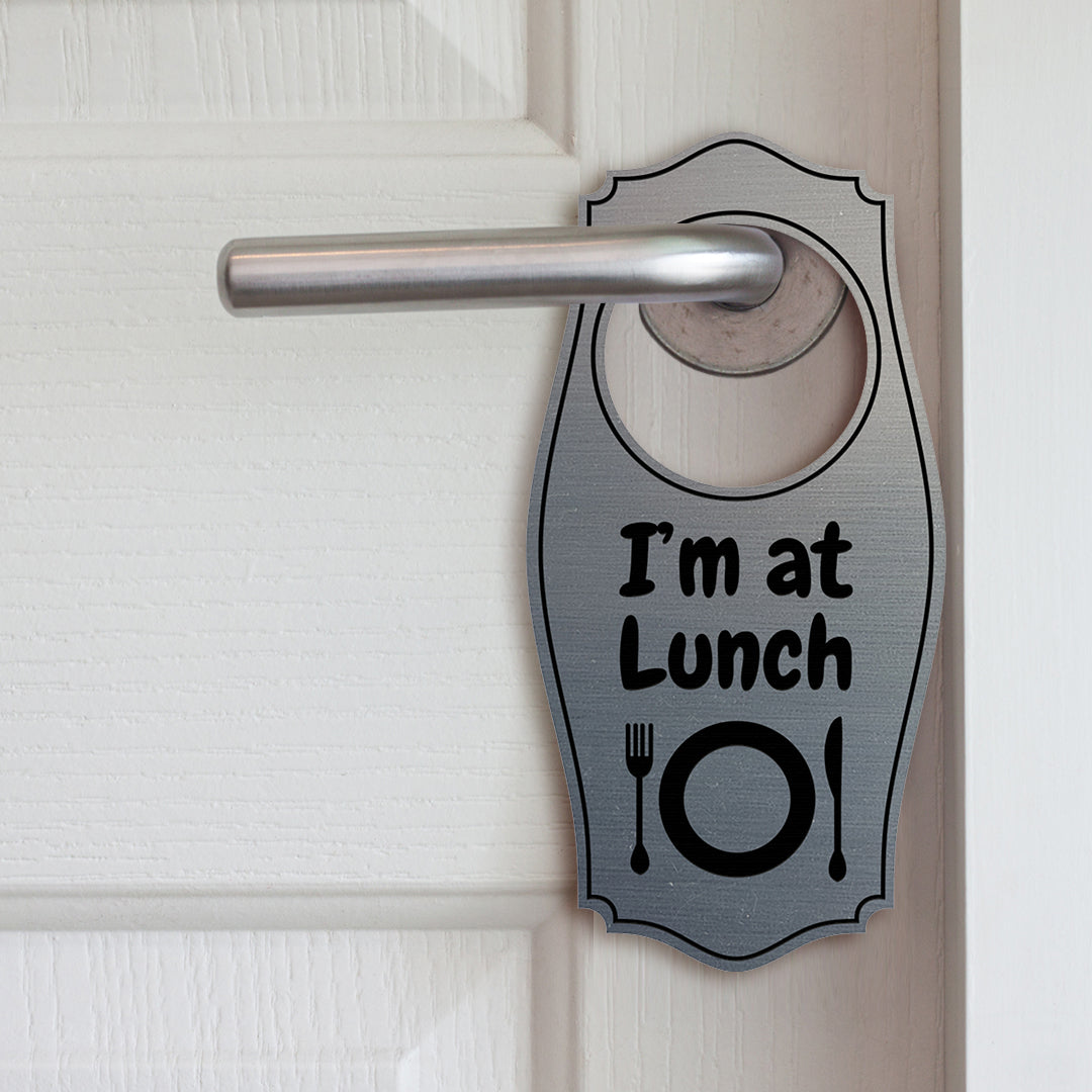 I'm At Lunch Door Hanger | House or Business Door Sign