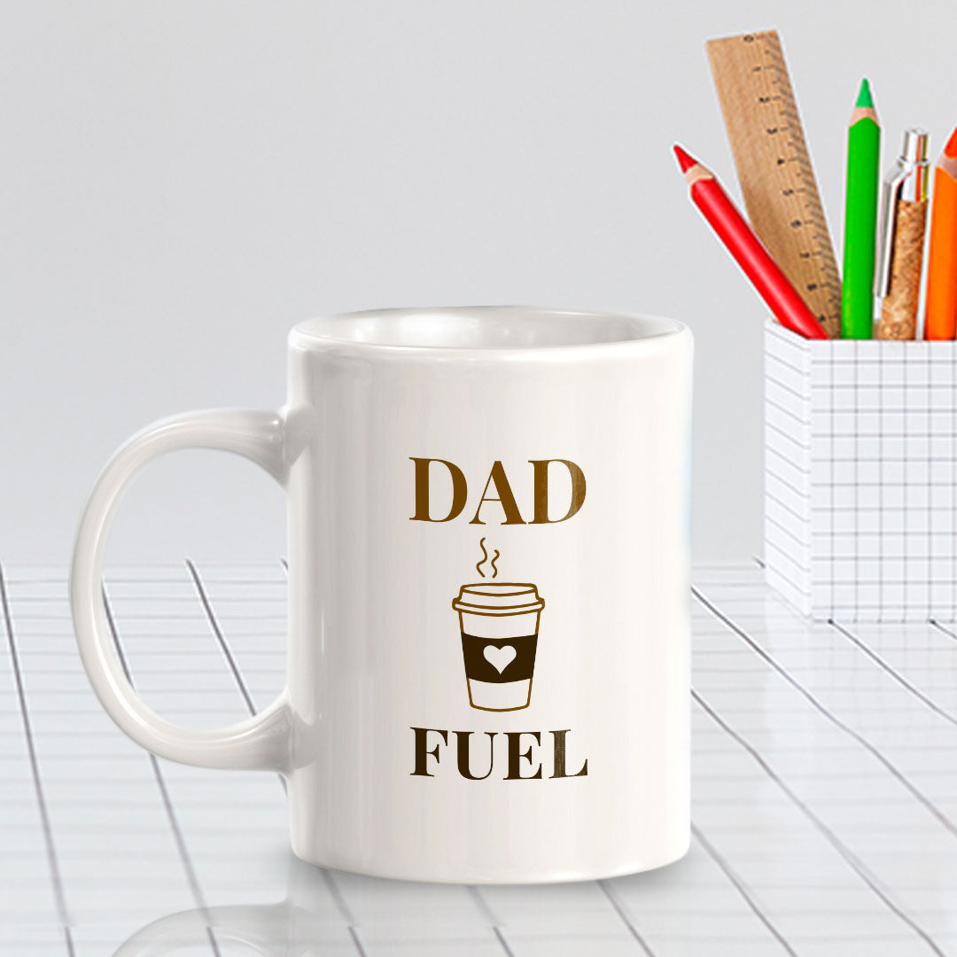 Dad Fuel 11oz Plastic or Ceramic Coffee Mug | Witty Funny Coffee Cups