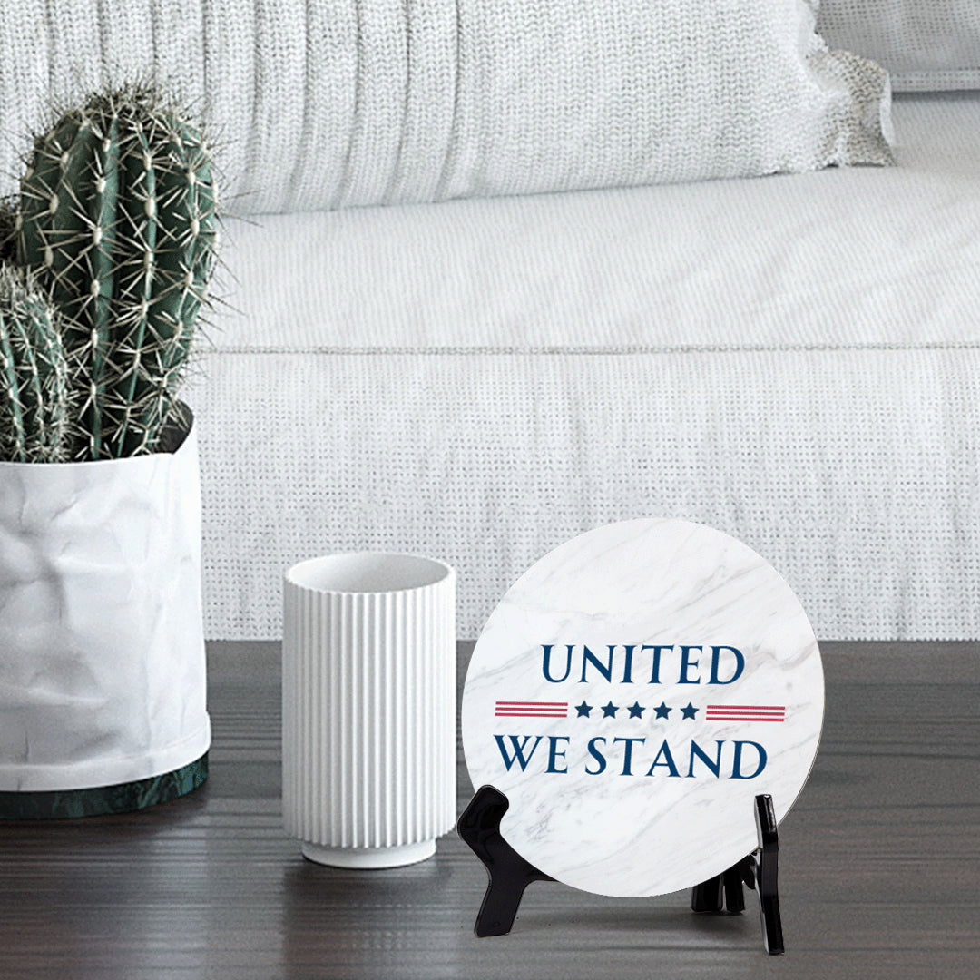 United We Stand (5 x 5“) Circle Table Sign with Acrylic Stand | American Pride Decoration