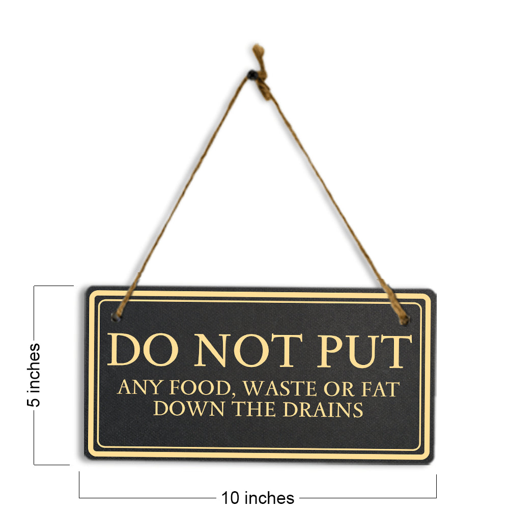 Do Not Put Any Food, Waste or Fat Down The Drains 5x10 Hanging Plus Wall or Door Sign | Rustic Twine | Health and Hygiene Signage