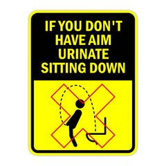 Portrait Round Plus If You Don't Have Aim Urinate Sitting Down Door or Wall Sign | Funny Warning Sign For Bathroom