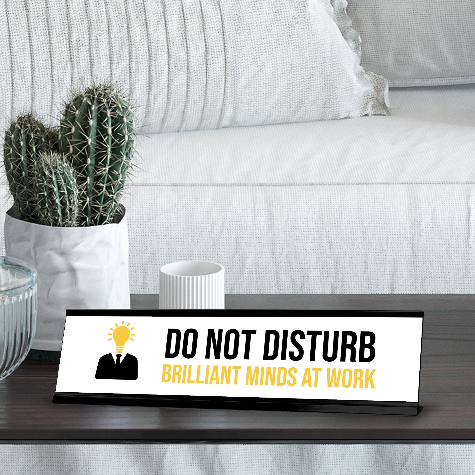 Do Not Disturb Brilliant Minds At Work, Bulb Black Frame, Desk Sign (2x8")