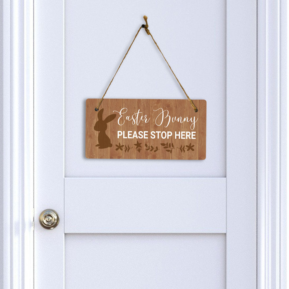 Easter Bunny Please Stop Here 5x10 Hanging Wall or Door Sign | Funny Religious Home Decor