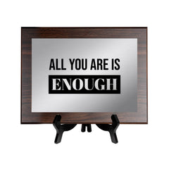 All You Are is Enough Decorative Wall Plaque | Easel Mount Option | Inspirational Affirmation Wall Art