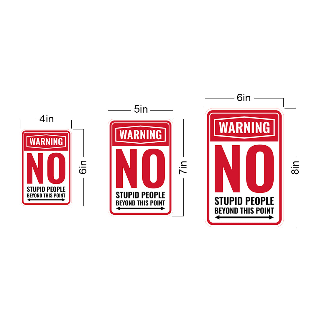 Classic Framed Plus Warning No Stupid People Beyond This Point Wall or Door Sign | Easy Installation | Funny Novelty Imitation Warning Signs