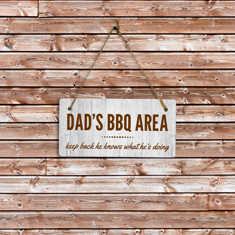 Dad's BBQ Area Keep Back He Knows What He's Doing 5x10 Hanging Plus Wall or Door Sign | Funny Home Decor