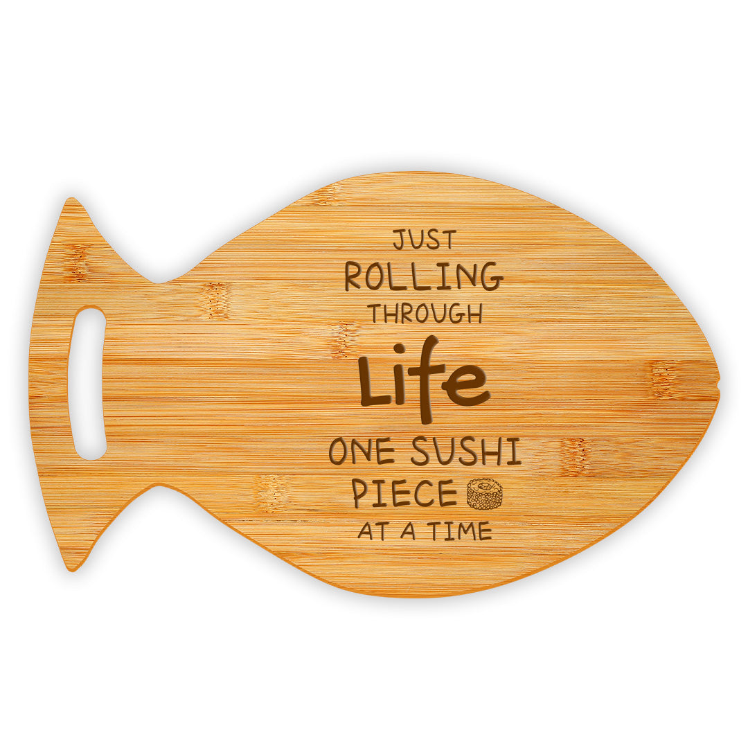 Just Rolling Through Life One Sushi Piece At A Time! 14 x 8.5" Fish Shape Cutting Board | Decorative Kitchen Accessory For Sushi Lovers