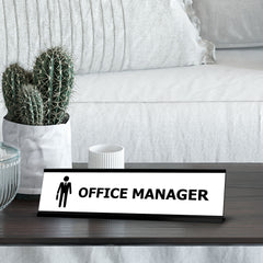 Office Manager, Black Frame Desk Sign (2 x 8")