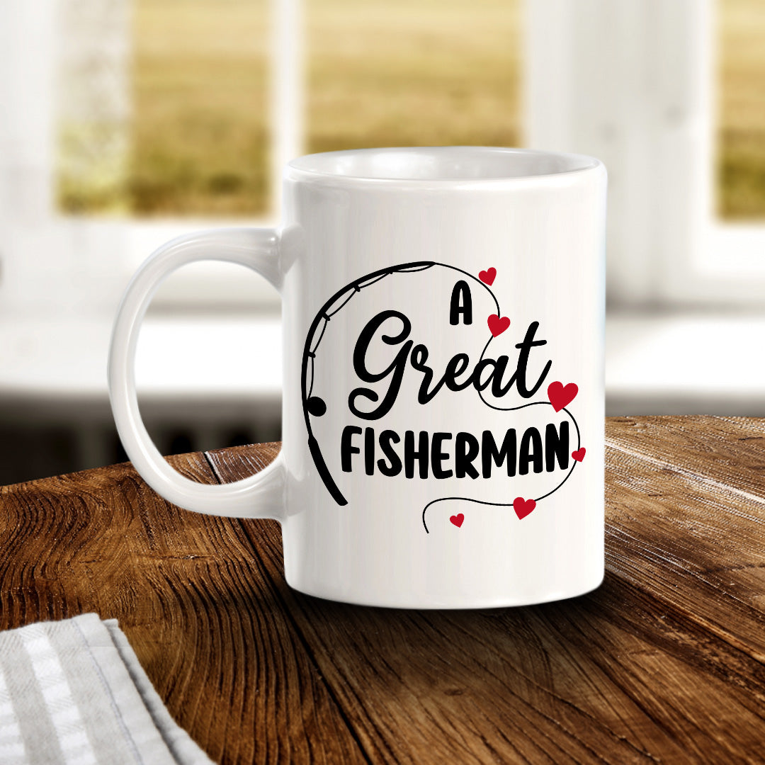 A Great Fisherman 11oz Plastic or Ceramic Mug | Coffee Mugs Ideas for Couples