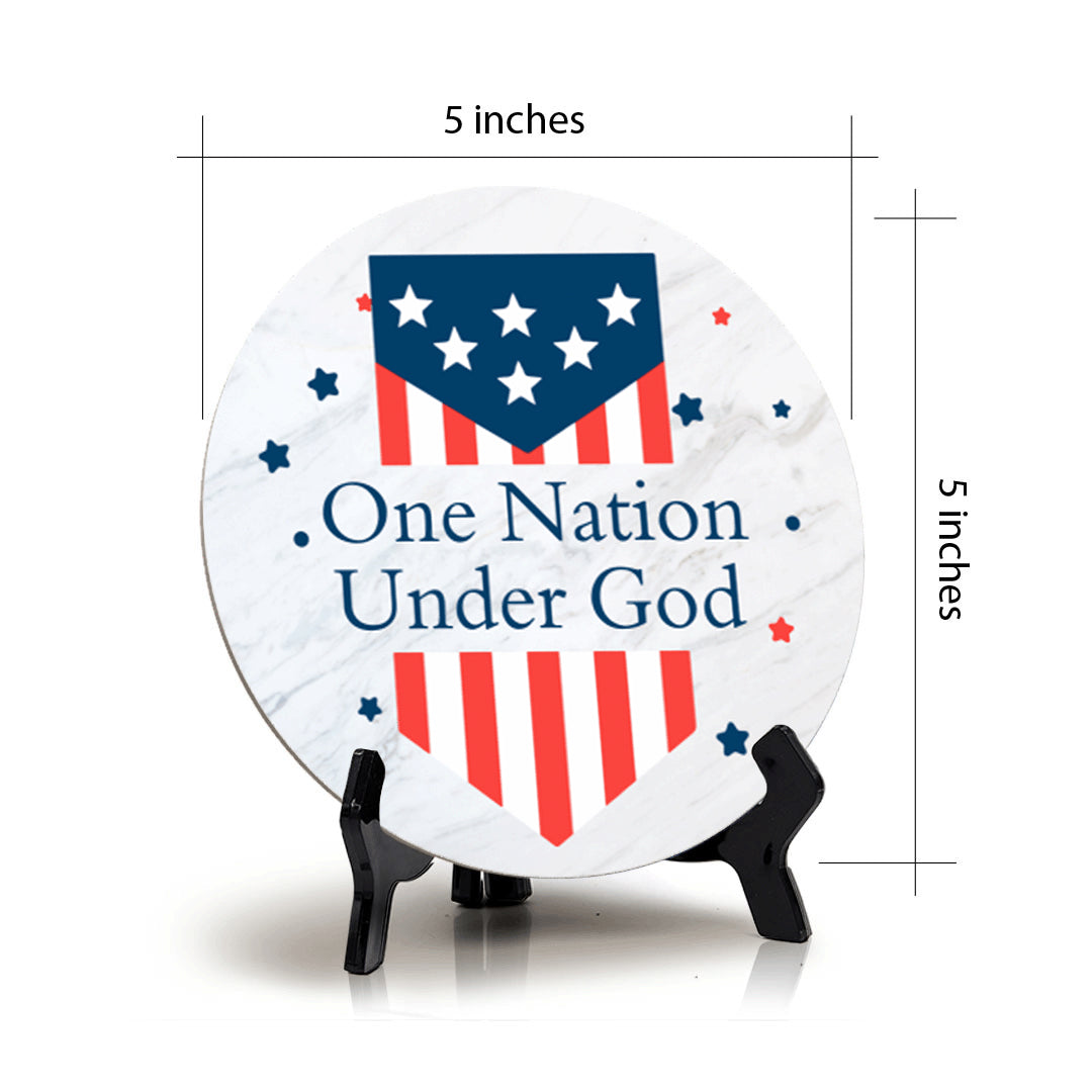 One Nation Under God (5 x 5“) Circle Table Sign with Acrylic Stand | American Pride Decoration