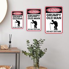 Portrait Round Plus Warning Grumpy Old Man Do Not Disturb Wall or Door Sign | Easy Installation | Funny Novelty Imitation Warning Signs