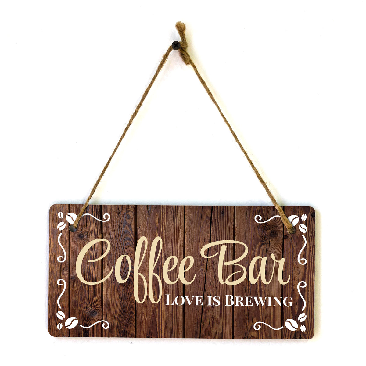 Coffee Bar Love is Brewing 5x10 Hanging Wall or Door Sign