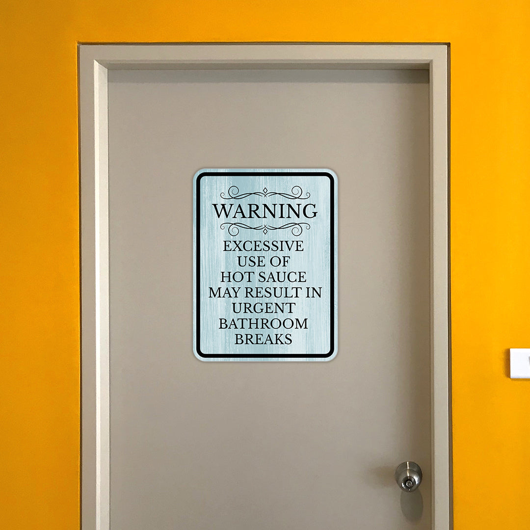 Portrait Round Plus Warning Excessive Use of Hot Sauce May Result in Urgent Bathroom Breaks Wall or Door Sign | Easy Installation | Funny Restroom Signage