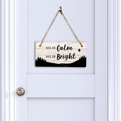 All Is Calm All Is Bright 5x10 Hanging Plus Wall or Door Sign | Christmas Home Decor