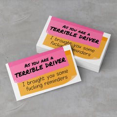 As you are a terrible driver, I brought you some f*cking reminders, Novelty Business cards (100 Pack)