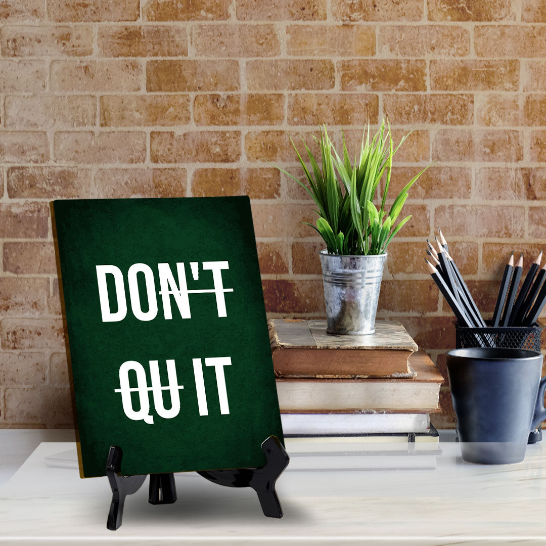 Do It Table Sign with Acrylic Stand (6x8“) | Positive Motivational Sayings