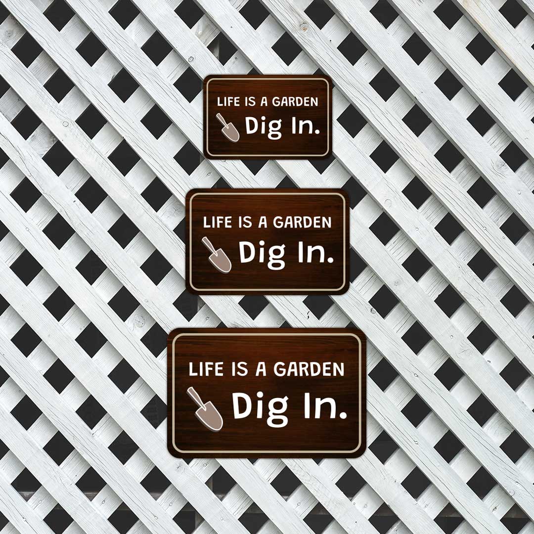 Classic Framed Plus Life Is A Garden Dig In. Door or Wall Sign | Home & Garden Decor