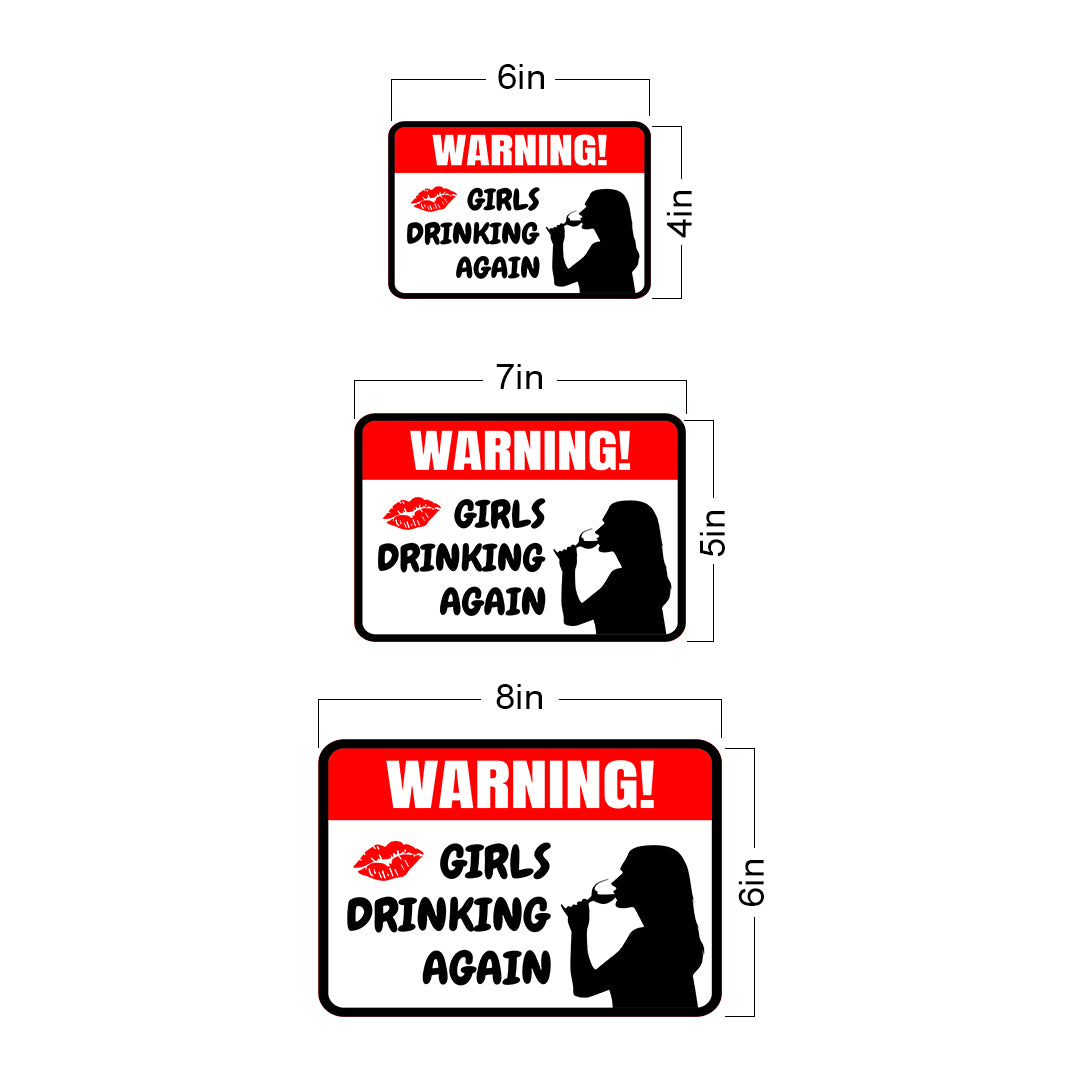 Classic Framed Plus Warning! Girls Drinking Again Wall or Door Sign | Novelty Funny Warning Signs