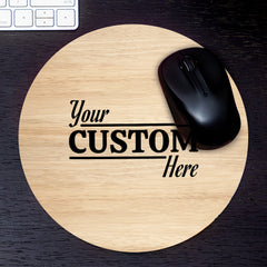 Customizable (8 x 8") Circle Mouse Pad - Wood Texture Design - Add Custom Message or Text