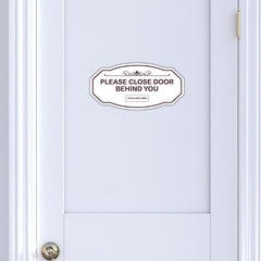 Signs ByLITA Victorian Plus | Please Close Door Behind You Wall or Door Sign | Customizable with Your Company Logo | Durable & Easy to Install