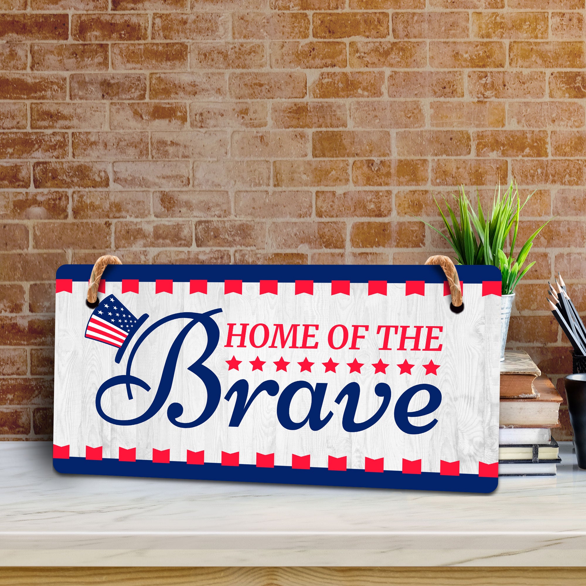 Home Of The Brave 5x10 Hanging Plus Wall or Door Sign | American Pride