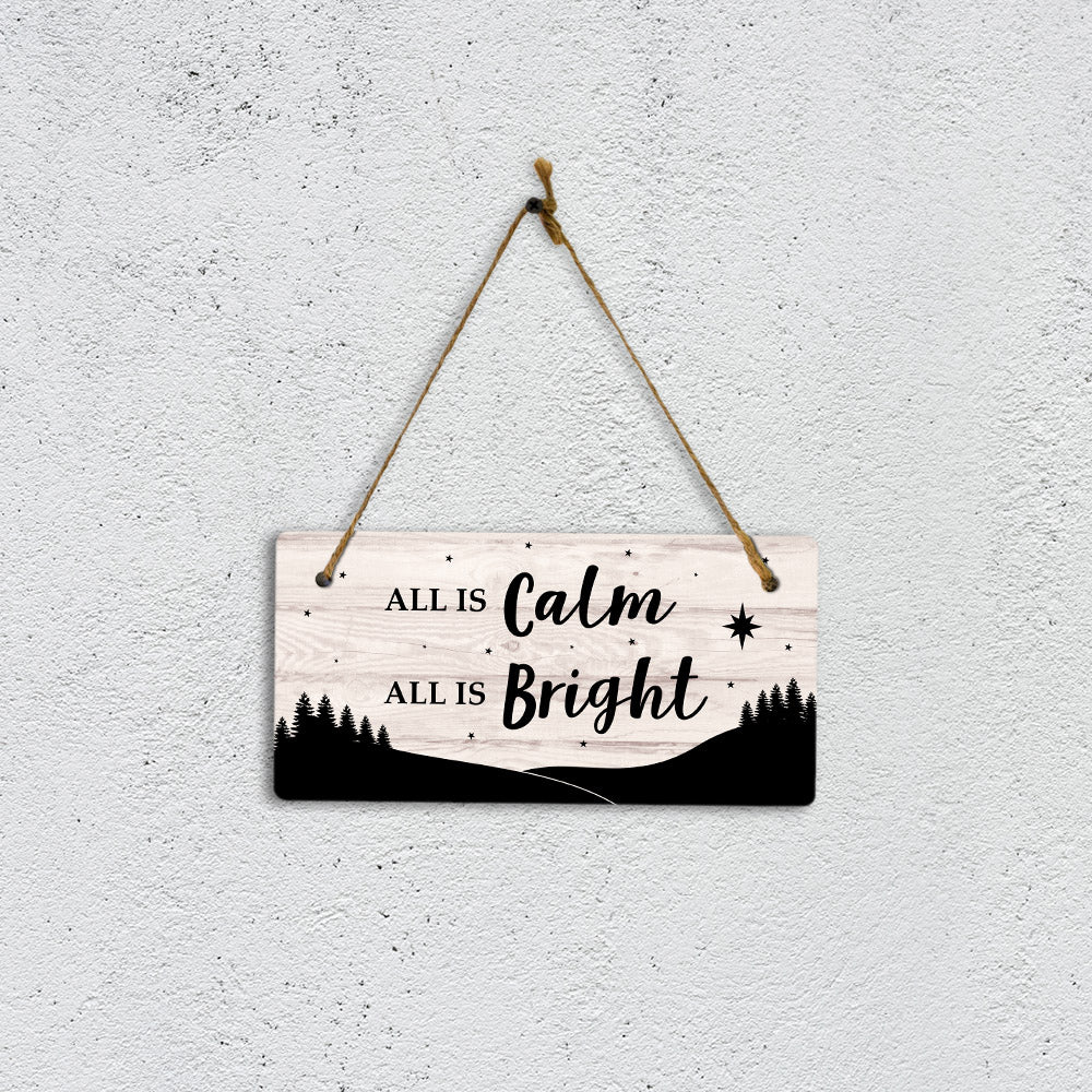 All Is Calm All Is Bright 5x10 Hanging Plus Wall or Door Sign | Christmas Home Decor