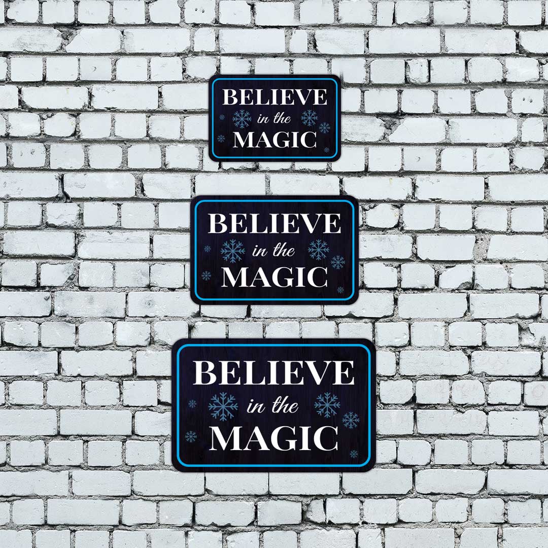 Classic Framed Plus Believe In The Magic Door or Wall Sign | Home & Garden Decor