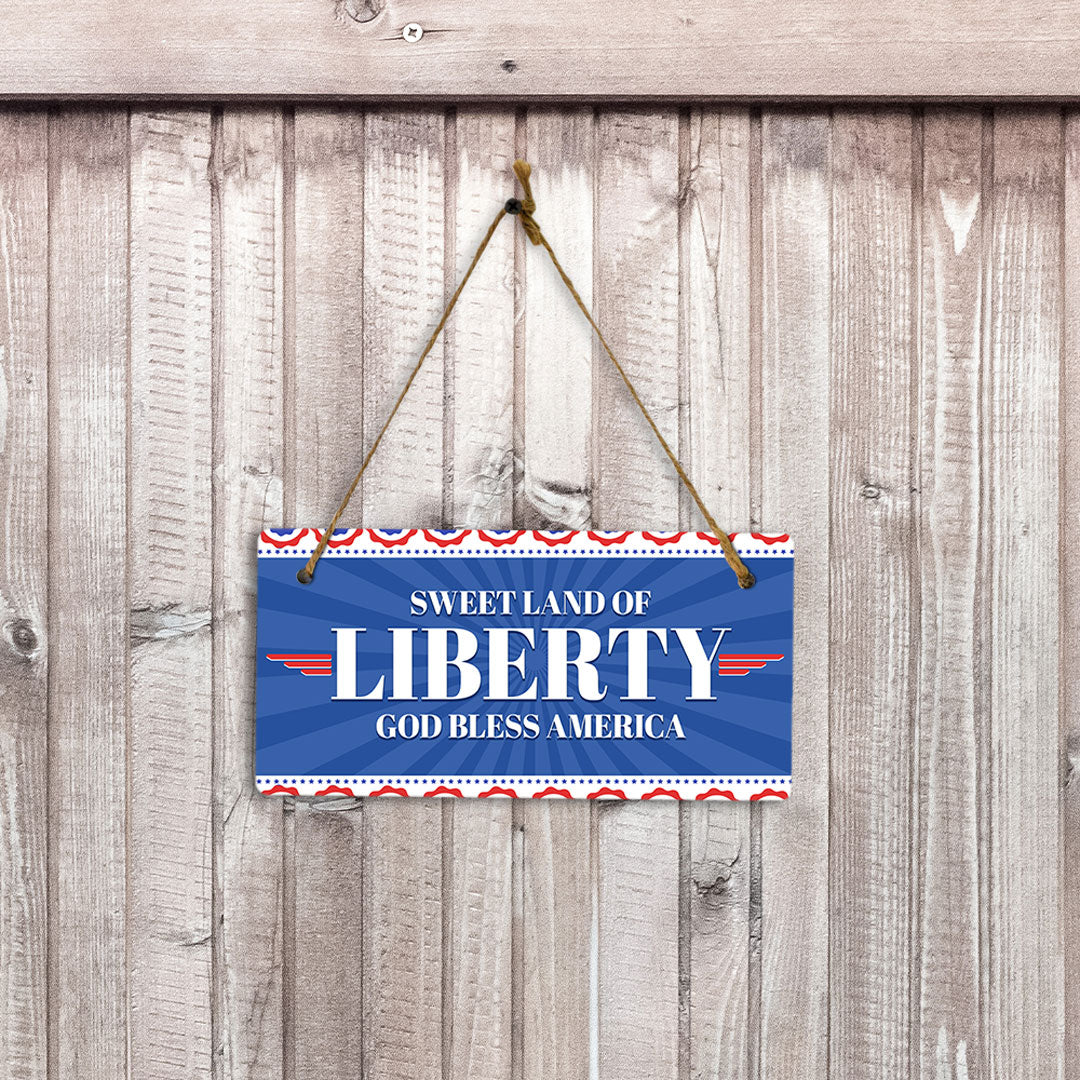 Sweet Land Of Liberty God Bless America 5x10 Hanging Plus Wall or Door Sign | USA Home Decor