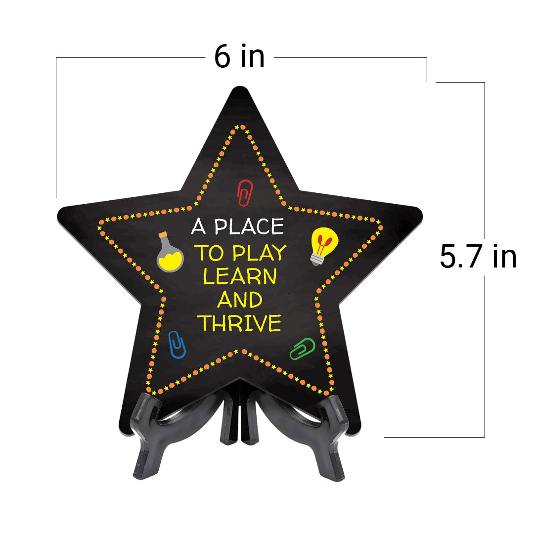 Sign ByLITA A Place to Play, Learn, and Thrive Star Table Sign with Acrylic Stand (7.5x7.5“) Development | Kindergarten Classroom Essentials | Nurture Young Minds | Fun & Educational Supplies | Easy to Read | Includes Easel Stand