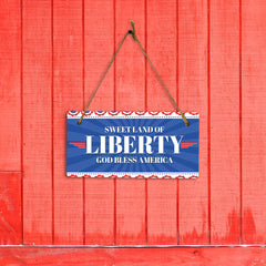 Sweet Land Of Liberty God Bless America 5x10 Hanging Plus Wall or Door Sign | USA Home Decor