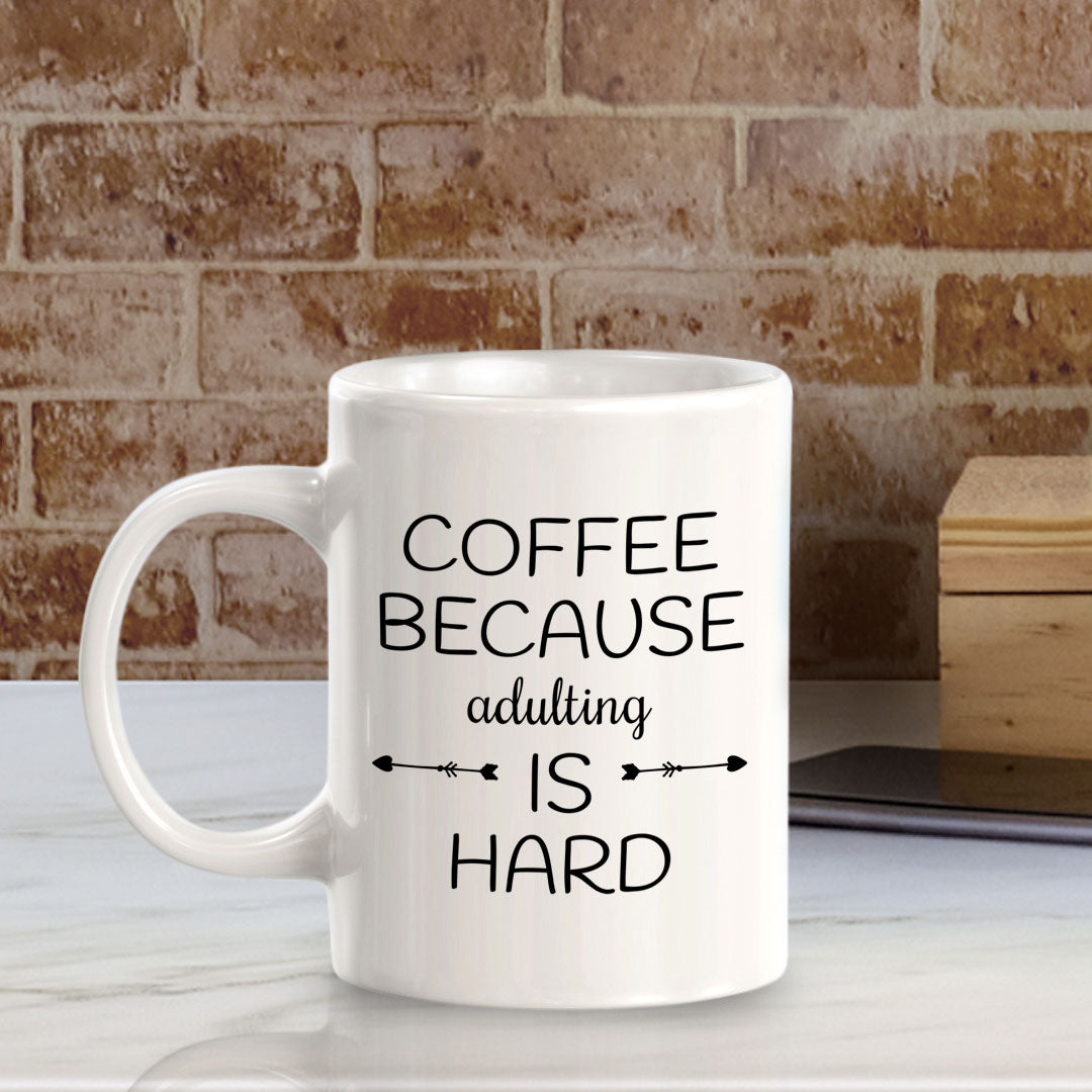 Designs ByLITA Coffee Because adulting Is Hard Office Workspace Home Family 11oz Plastic/Ceramic Coffee Mug