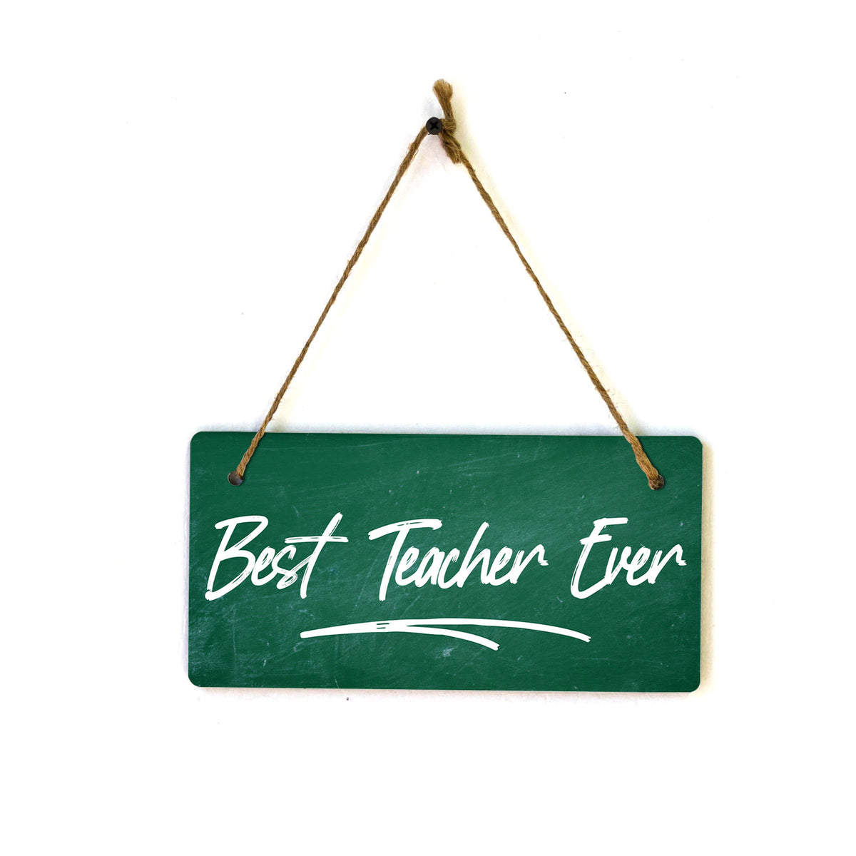 Best Teacher Ever 5x10 Hanging Plus Wall or Door Sign | Classroom & Office Décor