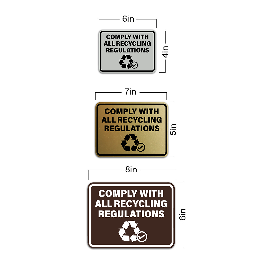 Signs ByLITA Classic Framed Comply With All Recycling Regulations Wall or Door Sign